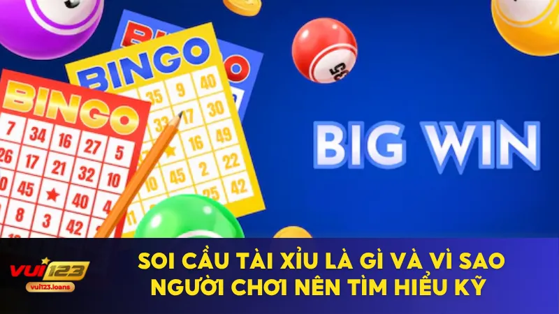 Soi Cầu Tài Xỉu Là Gì Và Vì Sao Người Chơi Nên Tìm Hiểu Kỹ 9 soi cầu tài xỉu là gì