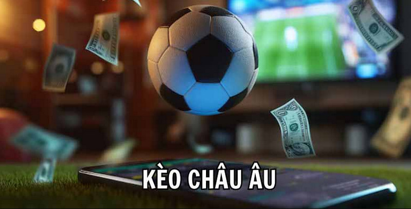 đọc kèo 1x2 châu ÂU